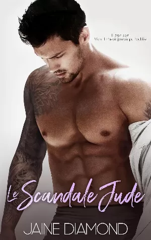 Jaine Diamond – Dirty, Tome 5 : Le Scandale Jude